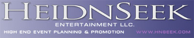 High End Event Planning & Promotion!!